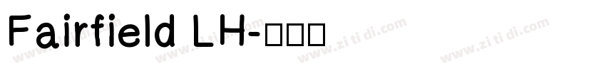 Fairfield LH字体转换